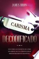 Carisma Decodificado