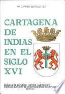 Cartagena de Indias en el siglo XVI