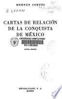 Cartas de relación de la conquista de México