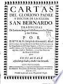Cartas del glorioso padre y doctor de la Iglesia San Bernardo