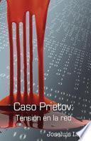 Caso Prietov