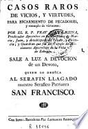 Casos raros de vicios y virtudes