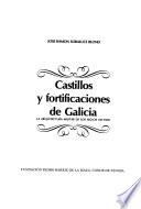 Castillos y fortificaciones de Galicia