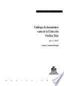 Catálogo de documentos--carta de la Colección Porfirio Díaz