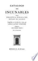 Catálogo de incunables de la Biblioteca Pública del Estado de Jalisco