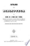 Catalogo de la biblioteca del D. Pedro Caro y Sureda marquis de la Romana