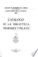 Catálogo de la Biblioteca Menéndez y Pelayo