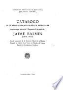 Catálogo de la Exposición Bibliográfica Balmesiana organizada con motivo del I centenario de la muerte de Jaime Balmes (1848-1948)