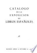 Catálogo de la exposición de libros españoles