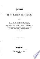 Catálogo de la galería de cuadros del Excmo. Sr. D. José de Madrazo