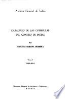 Catálogo de las consultas del Consejo de Indias