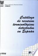 Catalogo de Recursos Terminologicos Detectados en Espana