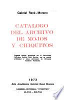 Catálogo del archivo de Mojos y Chiquitos