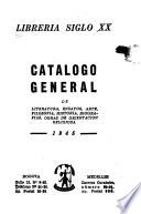 Catálogo general de literatura, ensayos, arte, filosofía, historia, biografías, obras de orientación religiosa