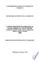 Catálogo regional de investigaciones en proceso 1990
