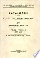 Catalogos de la Biblioteca Universitaria Iv Impresis Del Siglo Xviii