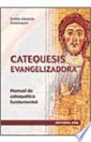 Catequesis evangelizadora