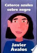Catorce azules sobre negro