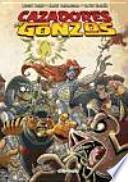 Cazadores de gonzos