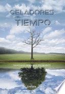 Celadores del tiempo