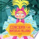 Cenicienta y Las Pantuflas Peludas