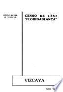Censo de 1787 Floridablanca: Vizcaya