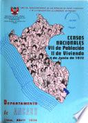 Censos nacionales, VII de población, II de vivienda, 4 de junio de 1972: Departamento de Ancash (4 v.)