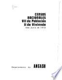 Censos nacionales, VII de población, II de vivienda, 4 de junio de 1972: Departamento de Ancash (4 v.)