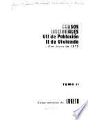 Censos nacionales: VII [i.e. septimo] de poblacion, II [i.e. segundo] de vivienda, 4 de junio de 1972