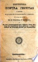 Centinela contra jesuitas y resumen de las causas de su engrandecimiento y corrupcion