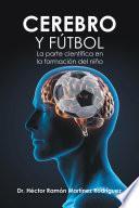 Cerebro Y Fútbol