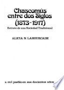 Chascomús entre dos siglos (1873-1917)