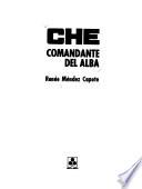 Che, comandante del alba