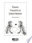 Chiapas hablantes de lengua indígena