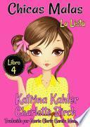 Chicas Malas - Libro 4: La Lista