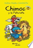 Chimoc y la Pata Leta