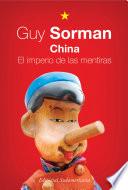 China. El imperio de las mentiras