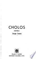 Cholos