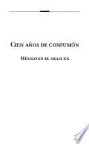 Libro Cien años de confusión