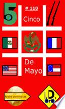 #CincoDeMayo 110 (Edicion en español)