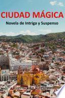 CIUDAD MÁGICA