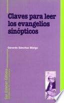 Claves para leer los Evangelios Sinópticos.