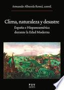 Clima, naturaleza y desastre