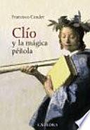 Clío y la mágica péñola