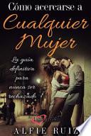 Cmo hablarle a cualquier mujer