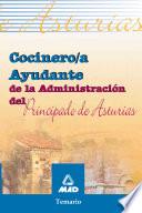 Cocinero/a Ayudante de la Administracion Del Principado de Asturias. Temario.e-book.