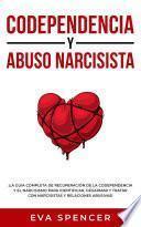 Codependencia y Abuso Narcisista
