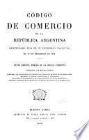 Código de comercio de la República argentina, sancionado por el h. Congreso nacional el 10 de setiembre de 1862