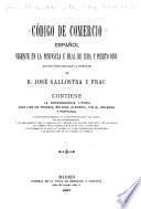 Código de comercio español vigente en la península é islas de Cuba y Puerto Rico