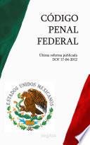 Libro Código Penal Federal